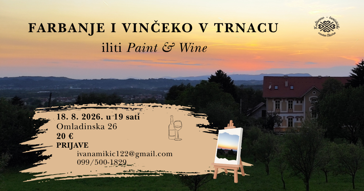 Likovna radionica „Farbanje i vinčeko v trnacu“ u Kulturno – turističkom centru Bistra