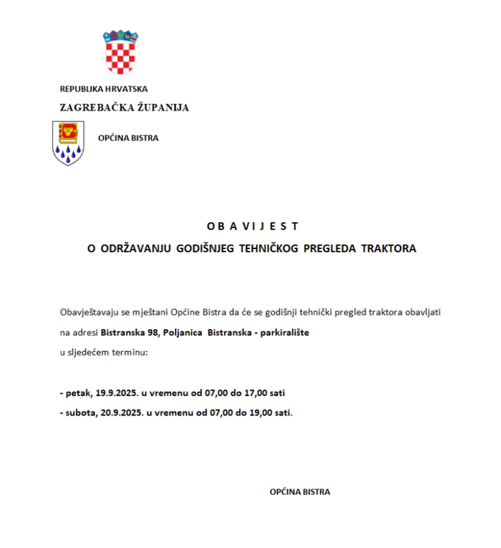 OBAVIJEST O ODRŽAVANJU GODIŠNJEG TEHNIČKOG PREGLEDA TRAKTORA - fotografija 1