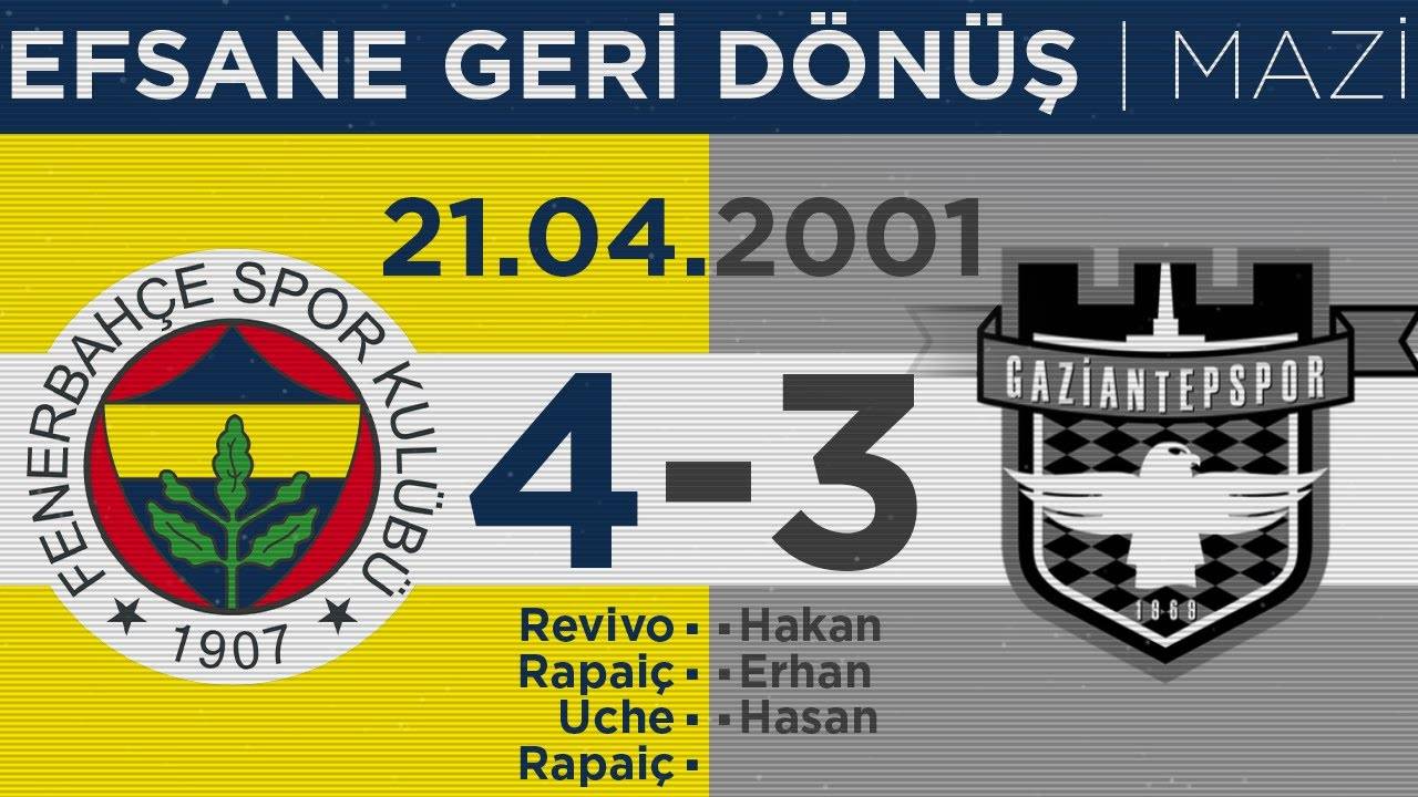 Fenerbahçe 4-3 Gaziantepspor