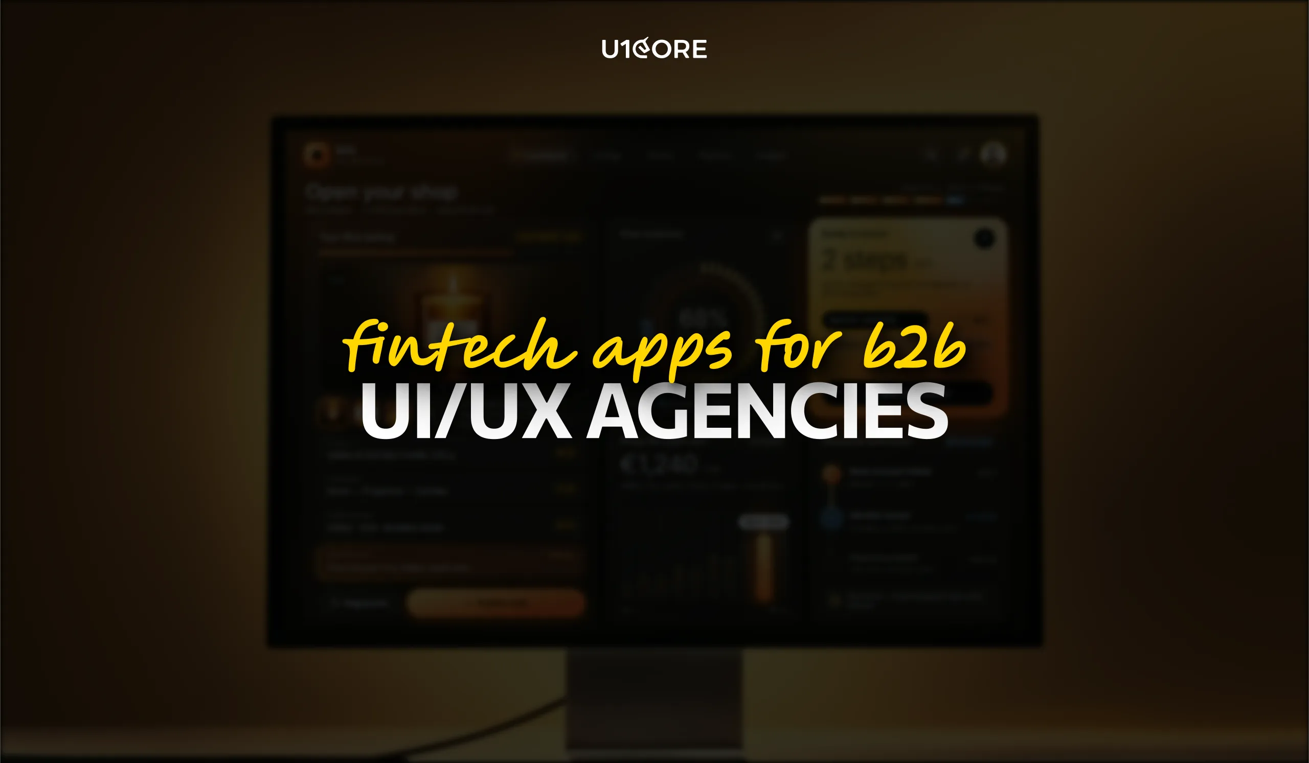 UI/UX Agencies That Design Fintech Apps for B2B Companies