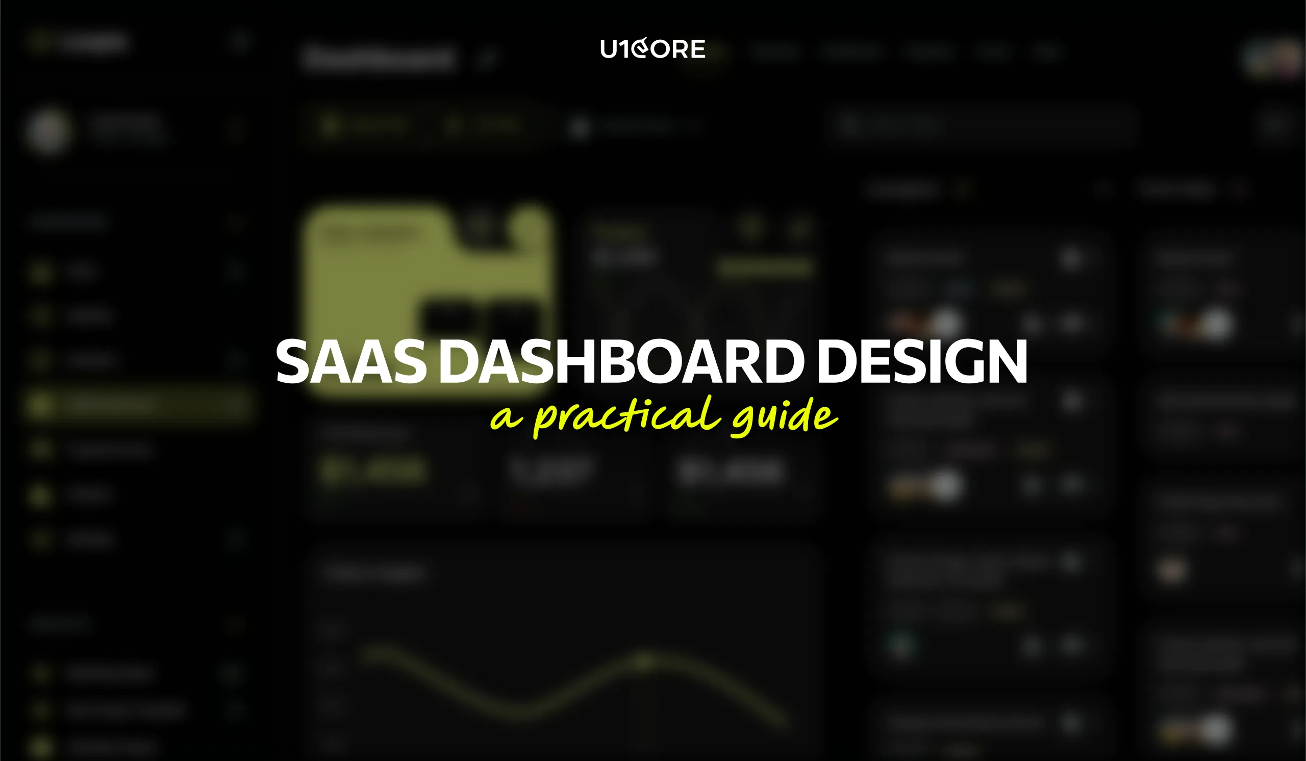 SaaS Dashboard Design: A Practical Guide to Data-Heavy Interfaces