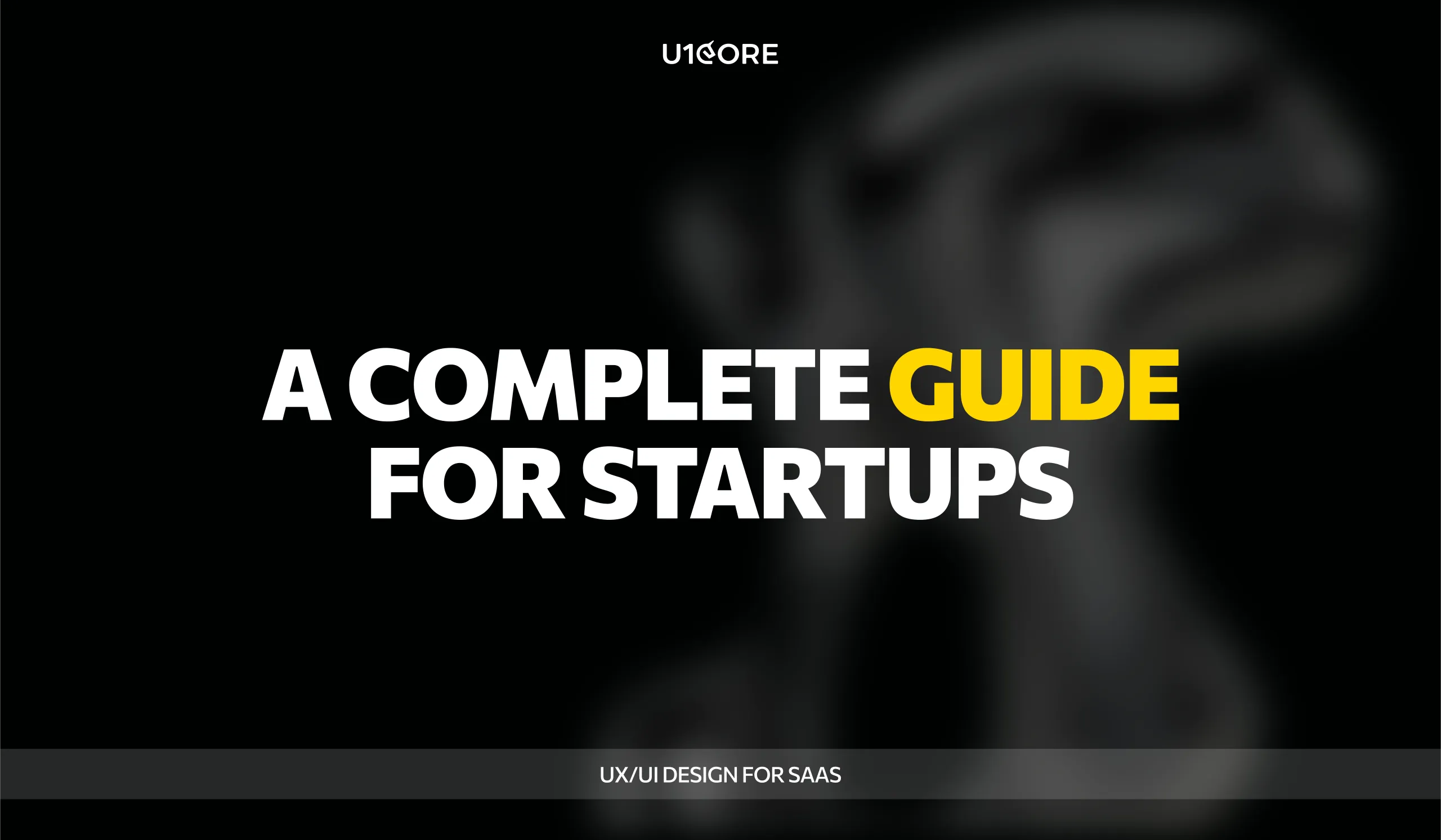 What Is UX/UI Design for SaaS: A Complete Guide for Startups