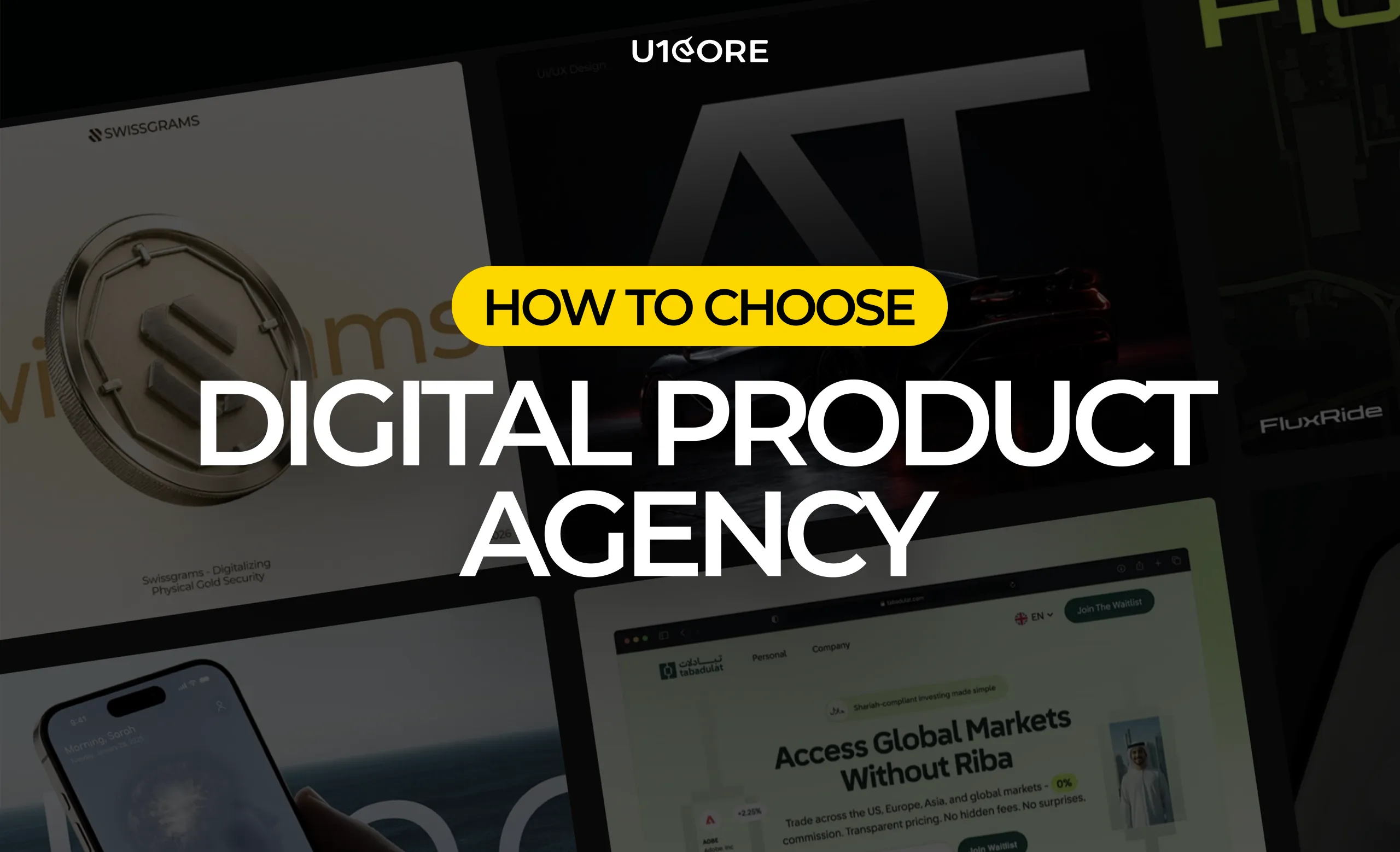How to Choose a Digital Product Development Agency: What to Look For