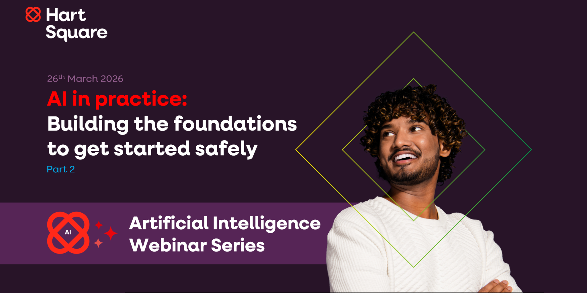 AI Foundations: Building the foundations to get started safely