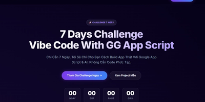 7 Ngày Vibe Coding với Google App Script