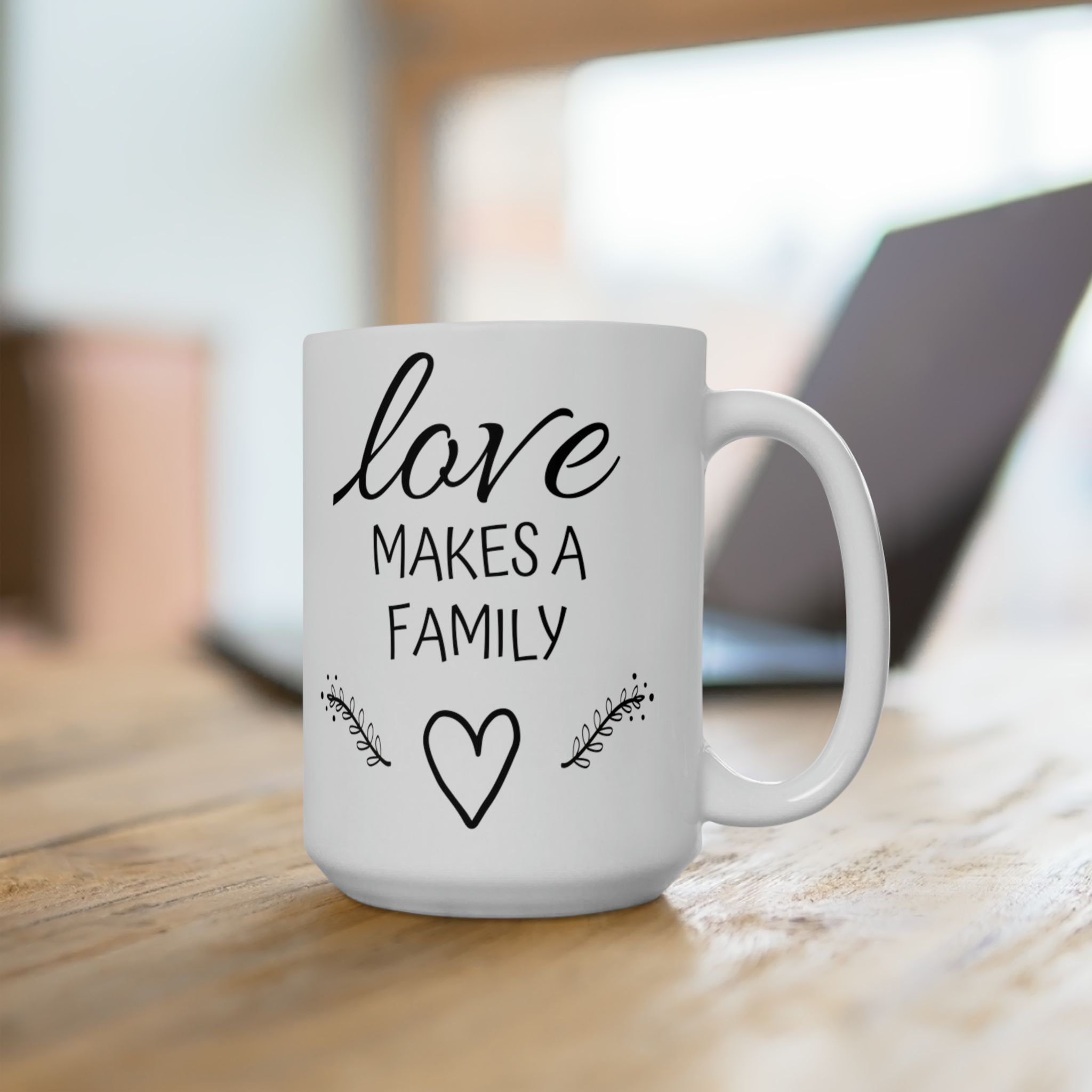 Love Makes a Family Mug