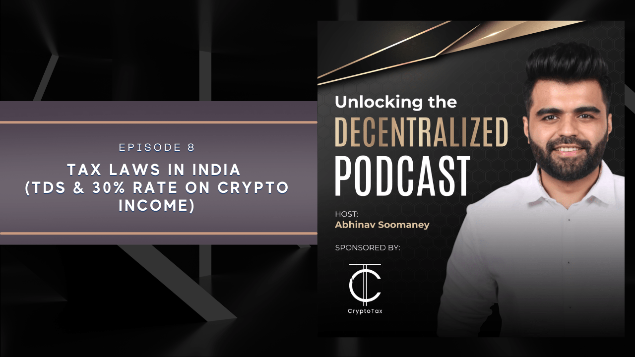 Tax Laws in India (TDS & 30% Rate on Crypto Income) | Mission Matters