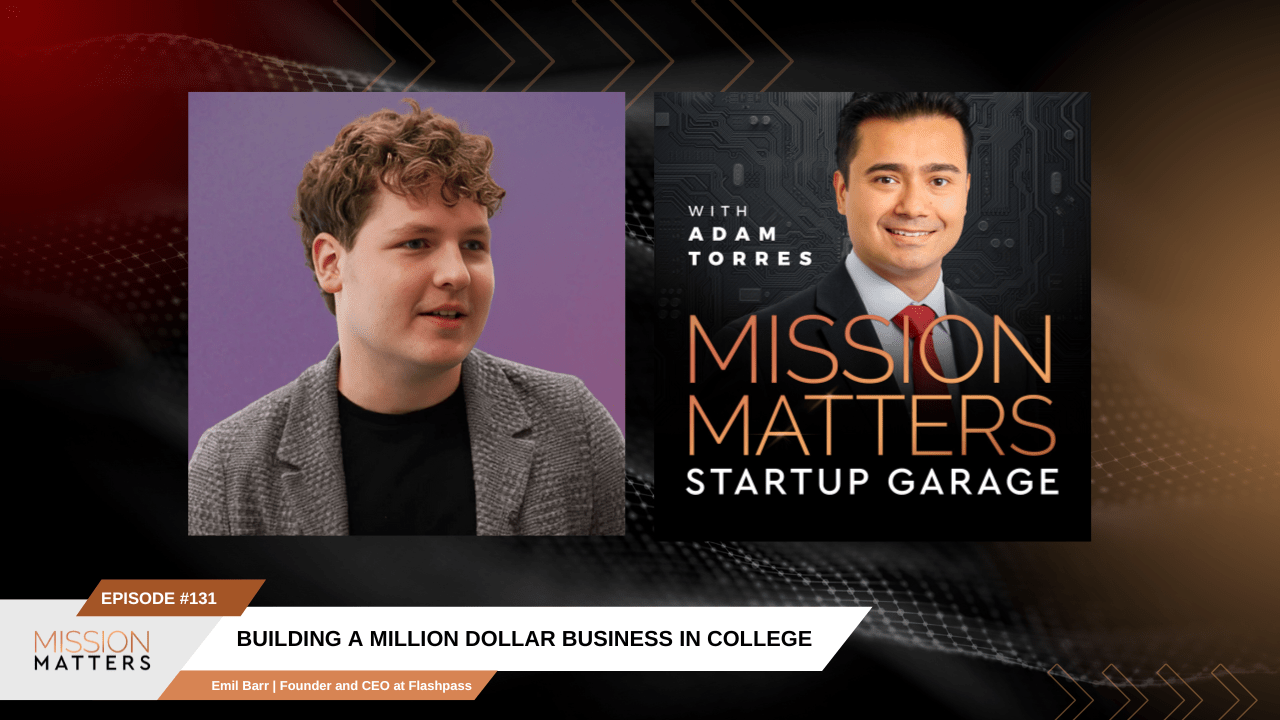 Building a Million Dollar Business in College | Mission Matters