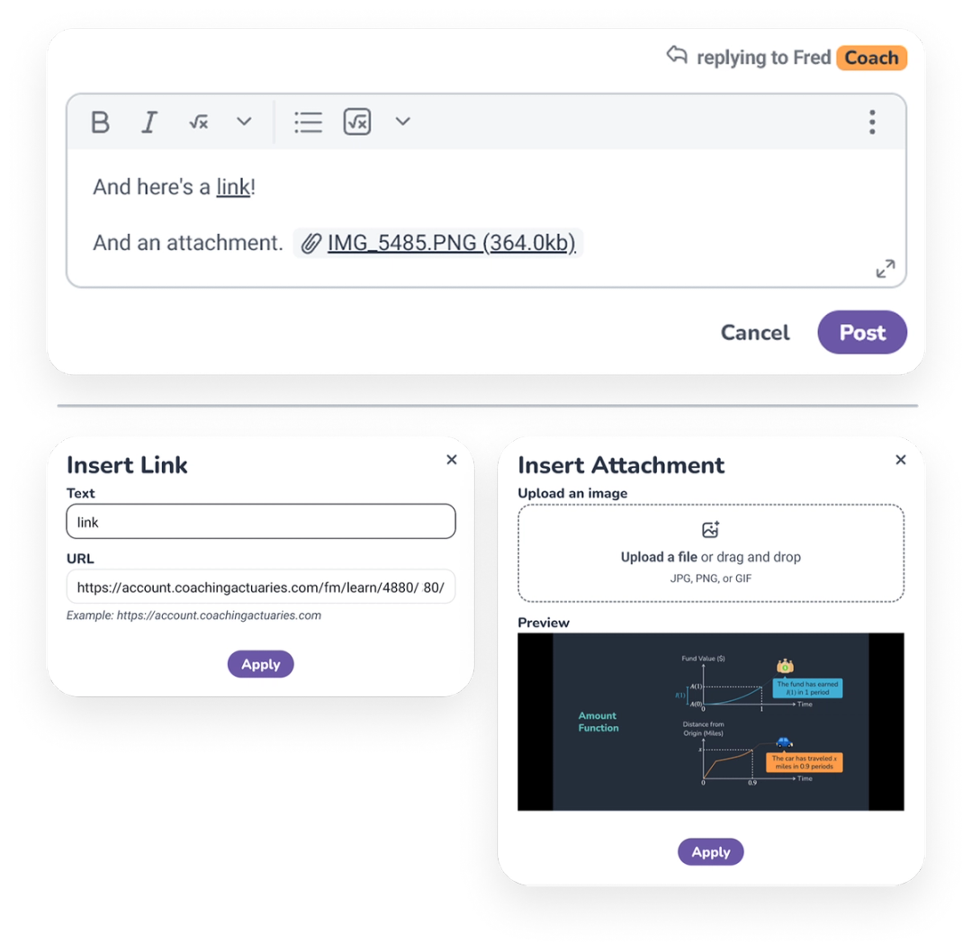 Screenshot of the link and attachment features in the Coaching Actuaries discussions editor. The top panel shows a reply to a coach named Fred containing a hyperlinked word and an attached image file labeled IMG_5485.PNG. Below are two pop-up windows: an Insert Link dialog with fields for link text and URL, and an Insert Attachment dialog with a drag-and-drop upload area for JPG, PNG, or GIF files and a preview of an uploaded chart showing an amount function graph.