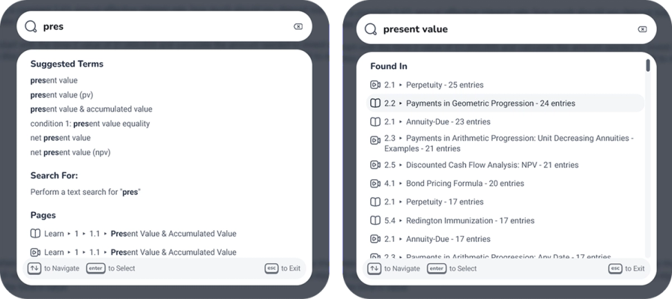 Side-by-side screenshots of the upgraded search feature in Coaching Actuaries. The left panel shows a search for "pres" with suggested terms including present value, net present value, and present value and accumulated value, plus matching pages in the Learn section. The right panel shows a full search for "present value" with a "Found In" list of lessons and videos ranked by number of matching entries, including Perpetuity, Payments in Geometric Progression, Annuity-Due, and Bond Pricing Formula.