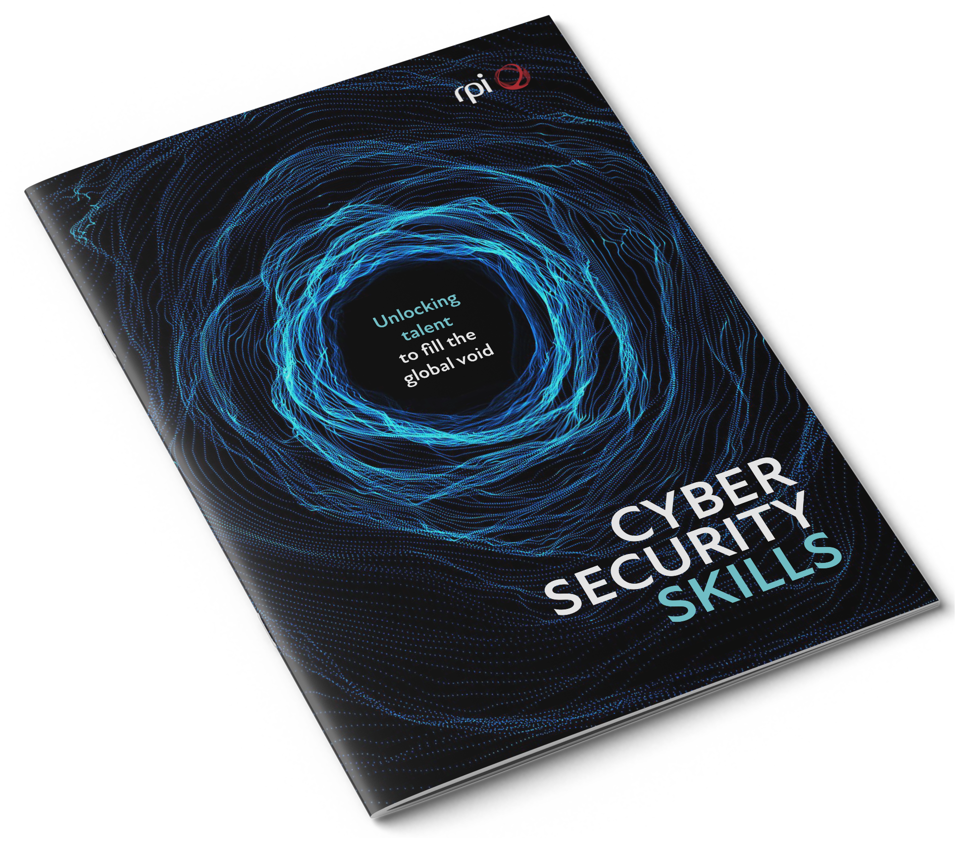 Cyber Security Skills: unlocking talent to fill the global void 