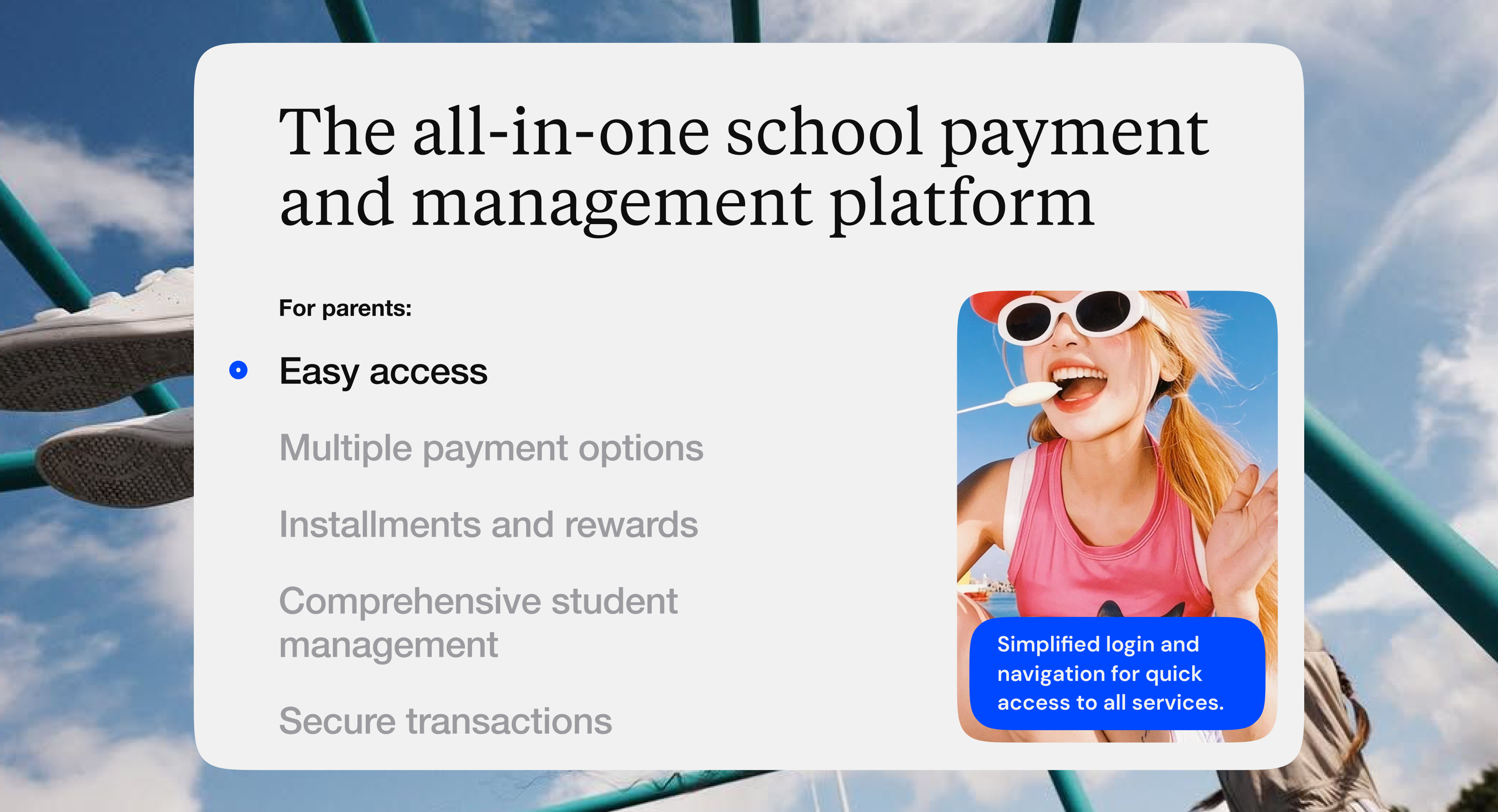 “The all-in-one school payment and management platform” feature list