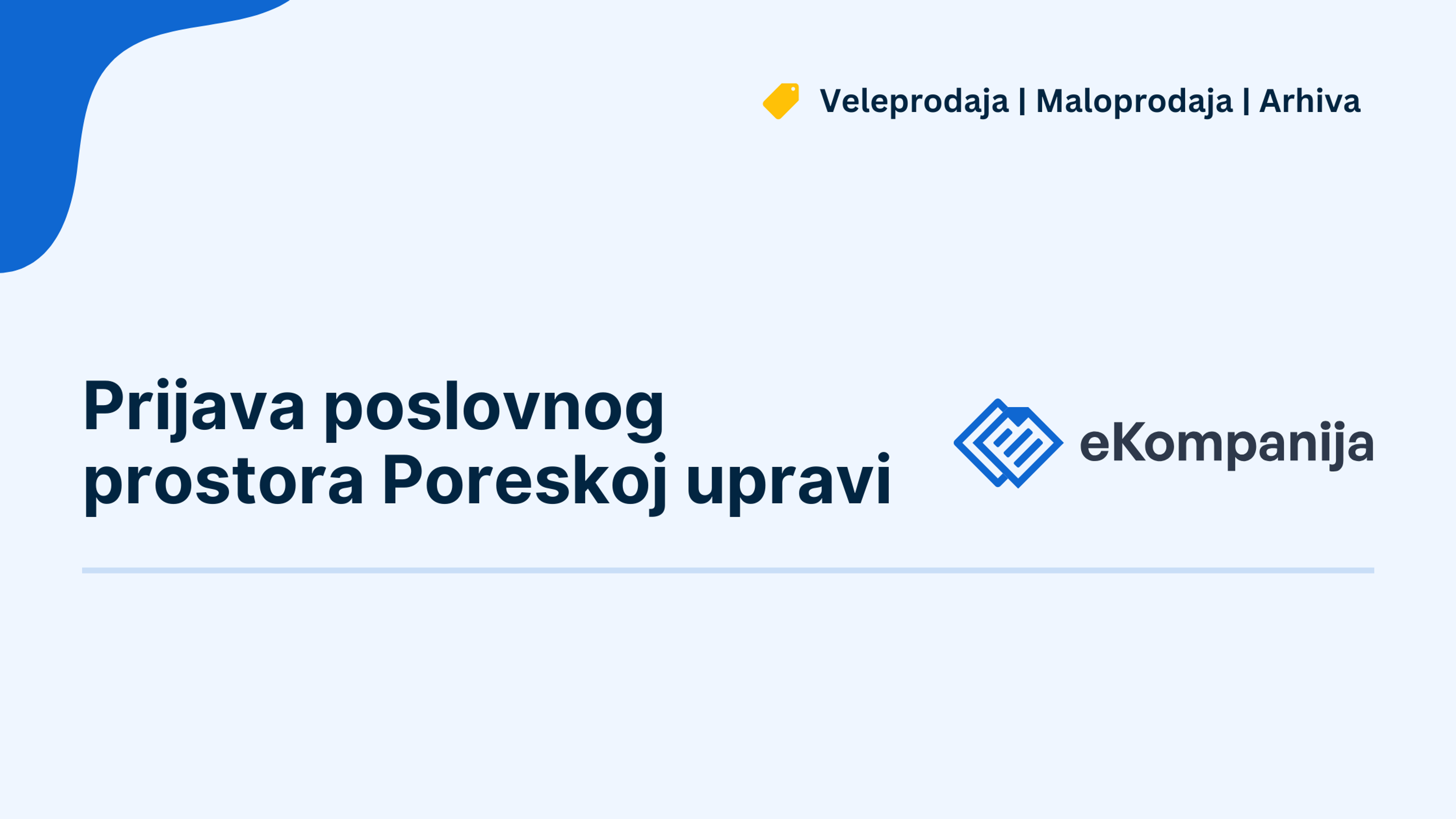 Prijava poslovnog prostora Poreskoj upravi