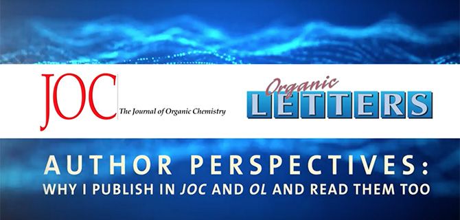 The Journal of Organic Chemistry and Organic Letters