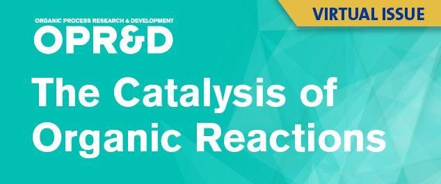 The Catalysis of Organic Reactions