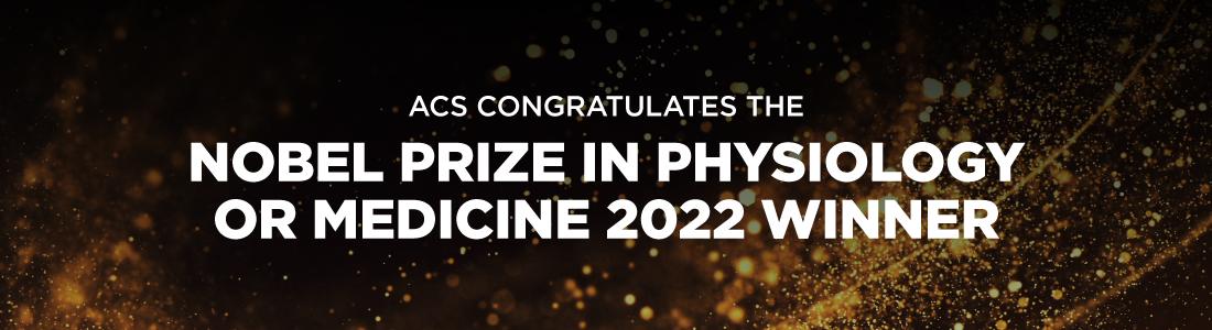 2022 Nobel Prize in Physiology or Medicine Winner