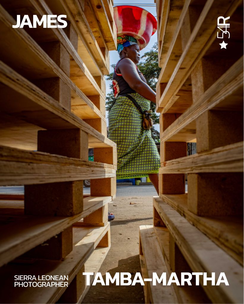 James Tamba-Martha: Sierra Leonean street and documentary photographer documenting identity and everyday life | 54Ruum Spotlight