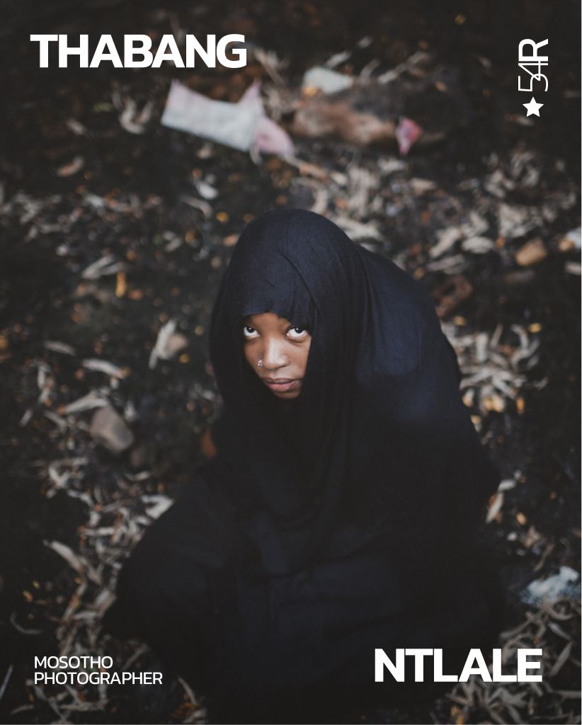 Thabang Ntlale: Lesotho-based documentary & fine art photographer capturing identity, nostalgia, & everyday life | 54Ruum Spotlight
