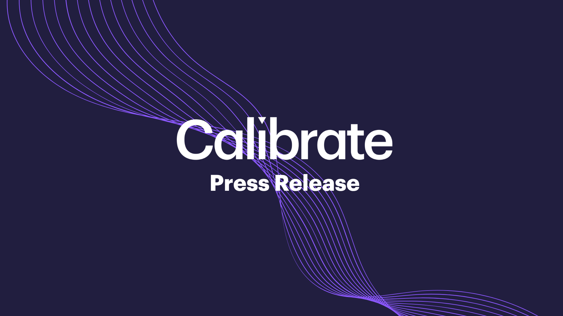 Calibrate Press Release Cover Image