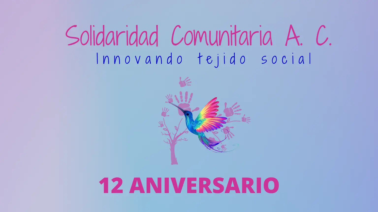 12 aniversario de servicio de Solidaridad Comunitaria A. C.