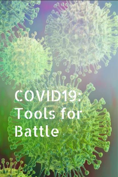 Cover image for “COVID19: Tools for the Battle”