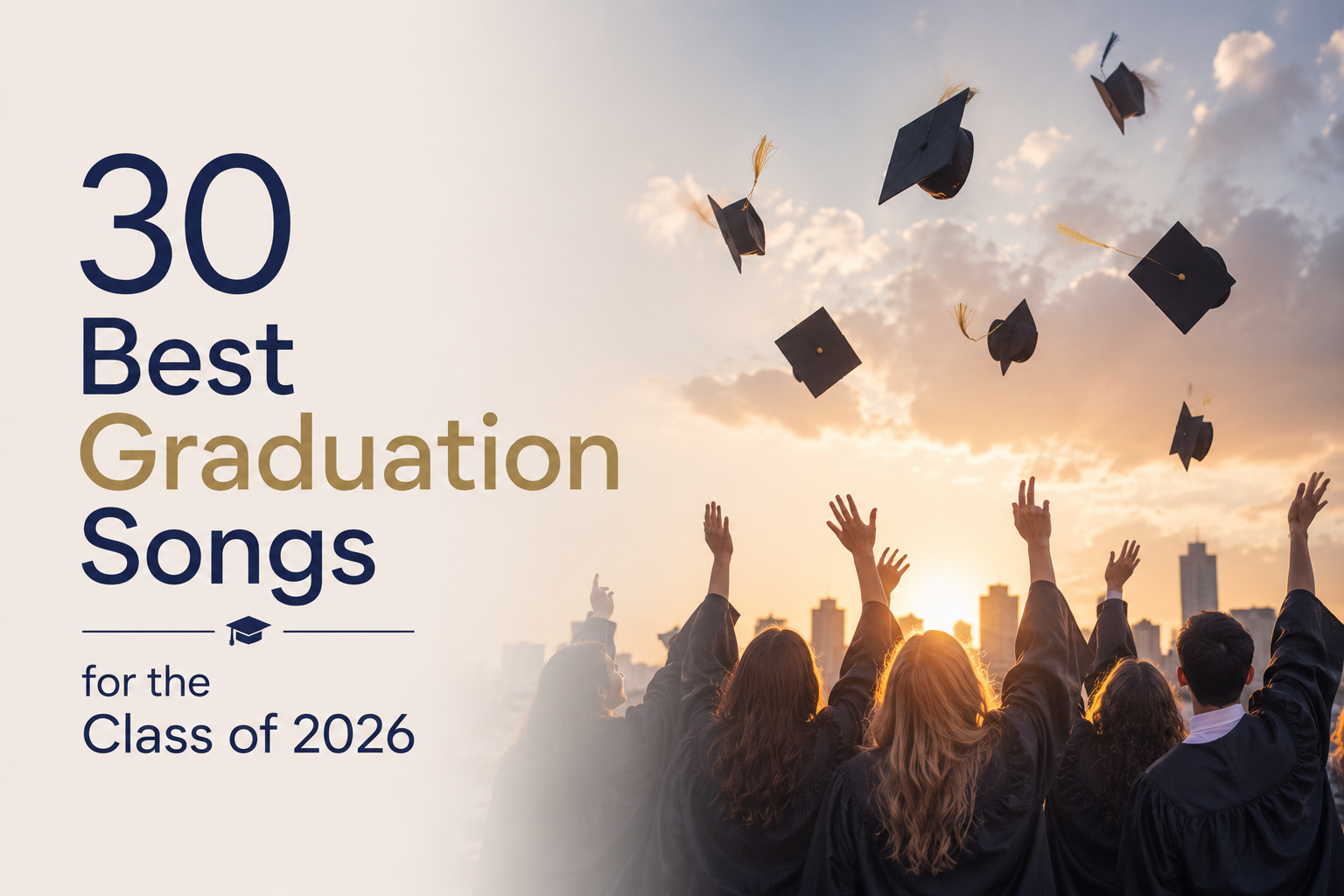 Best Graduation Songs