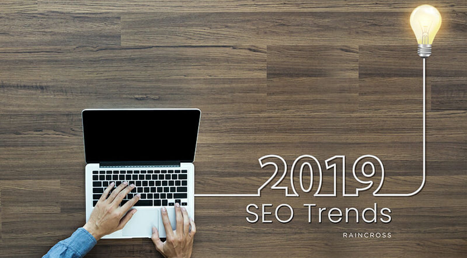SEO Trends To Follow in 2019