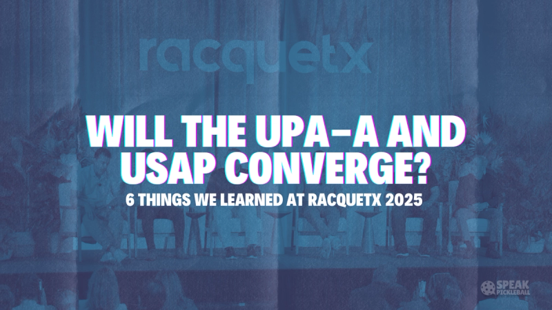 A conference stage under the RacquetX banner, with the headline: will the UPA-A and USAP converge?