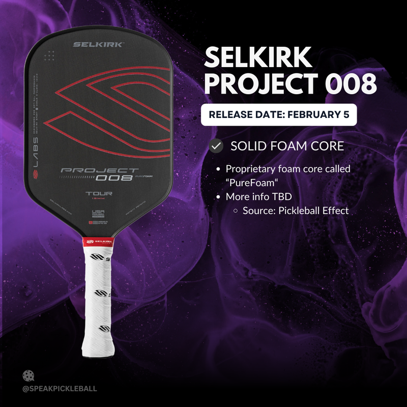 Selkirk Project 008 release graphic, a red and black paddle, noting a solid PureFoam core and a February 5 release date.