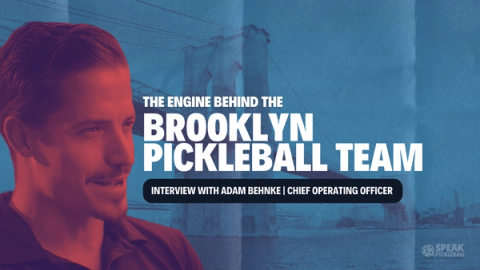 Title card over a portrait of Adam Behnke with the Brooklyn Bridge behind him: the engine behind the Brooklyn Pickleball Team.