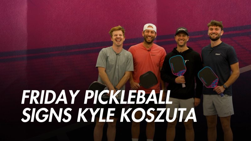 Four men holding paddles pose together beneath the headline: Friday Pickleball signs Kyle Koszuta.