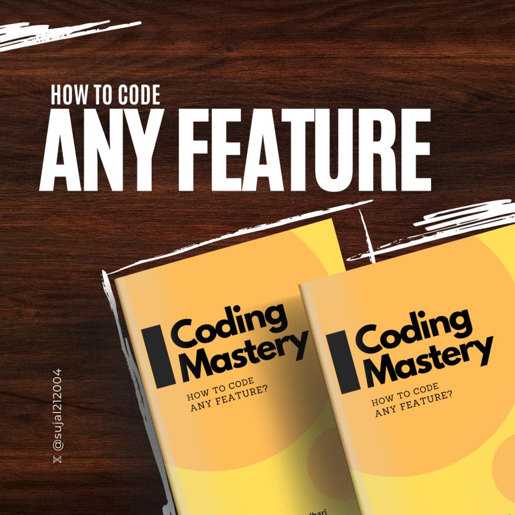 project image of Coding Mastery: How to Code any Feature