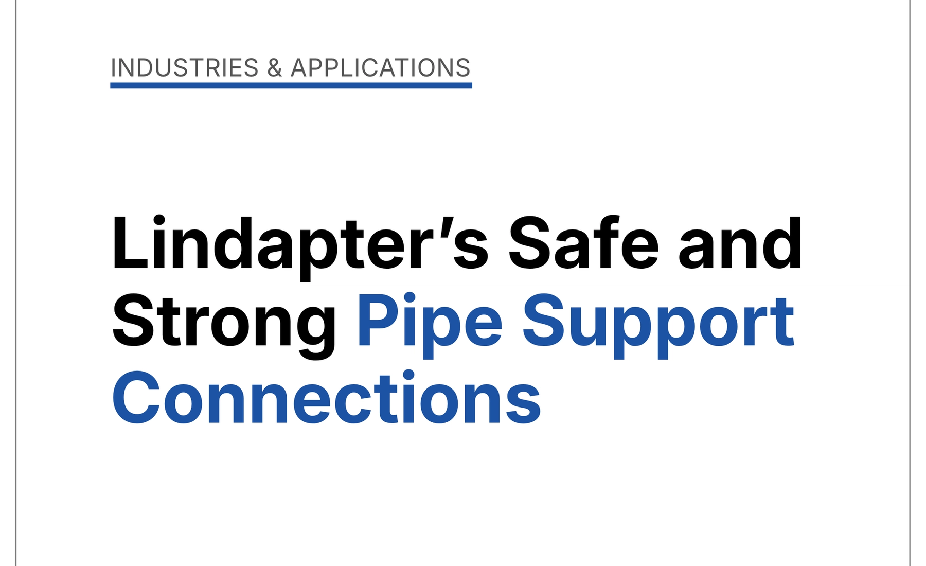 Lindapter’s Safe and Strong Pipe Support Connections
