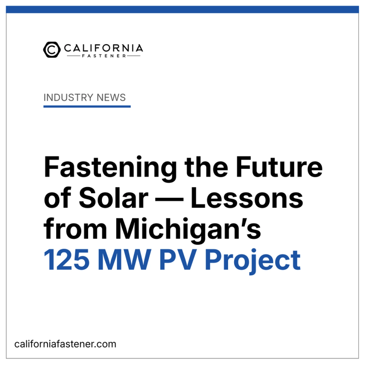 Fastening the Future of Solar — Lessons from Michigan’s 125 MW PV Project