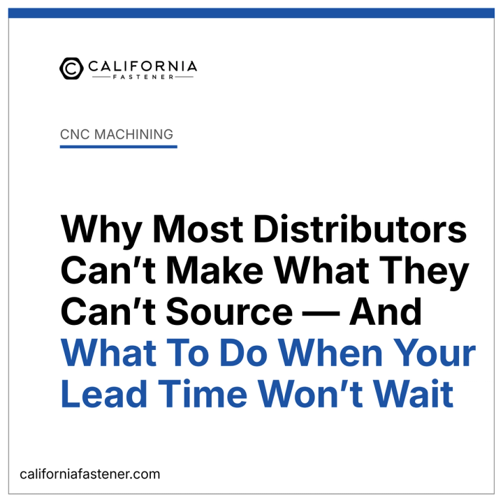 Why Most Distributors Can't Make What They Can't Source — And What To Do When Your Lead Time Won't Wait