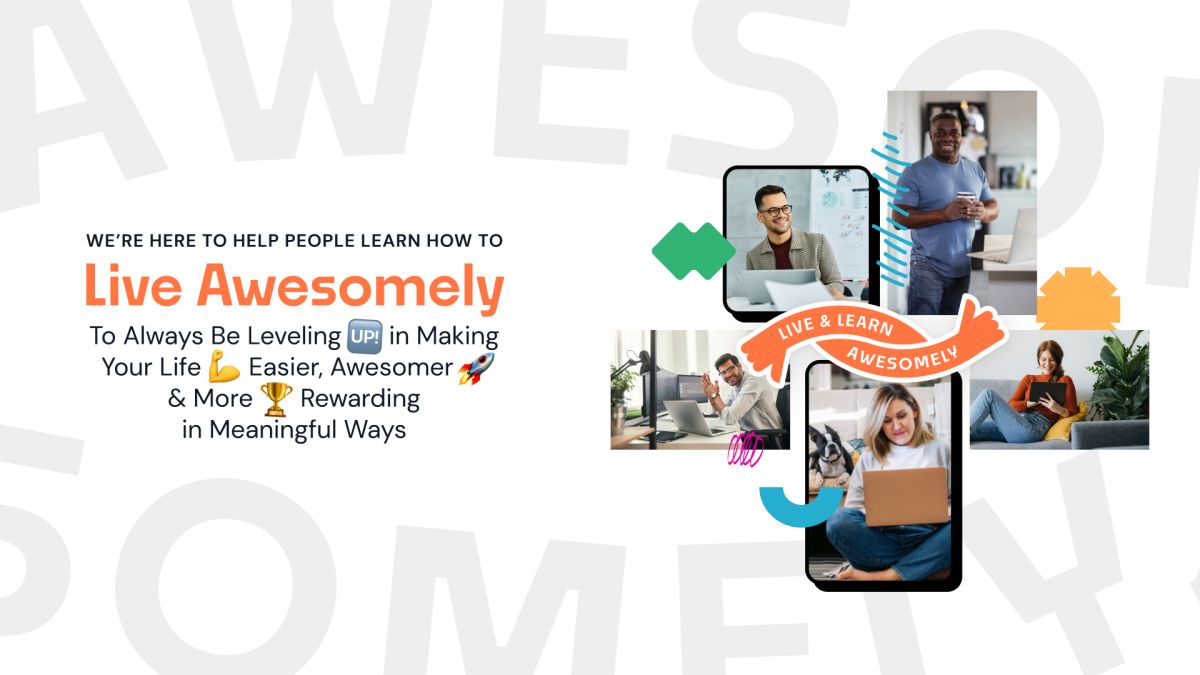 Awesomely brand graphic with the headline Live Awesomely beside photos of people learning on laptops