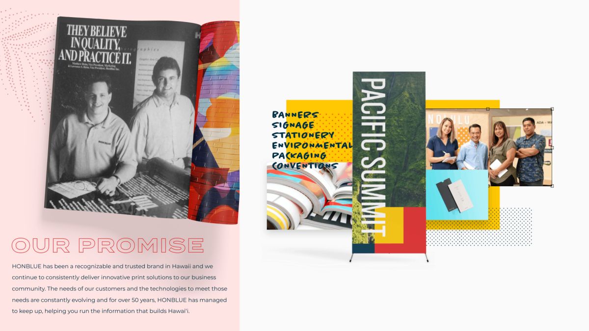 HONBLUE "Our Promise" spread with a vintage magazine ad, a Pacific Summit banner stand and a photo of the team