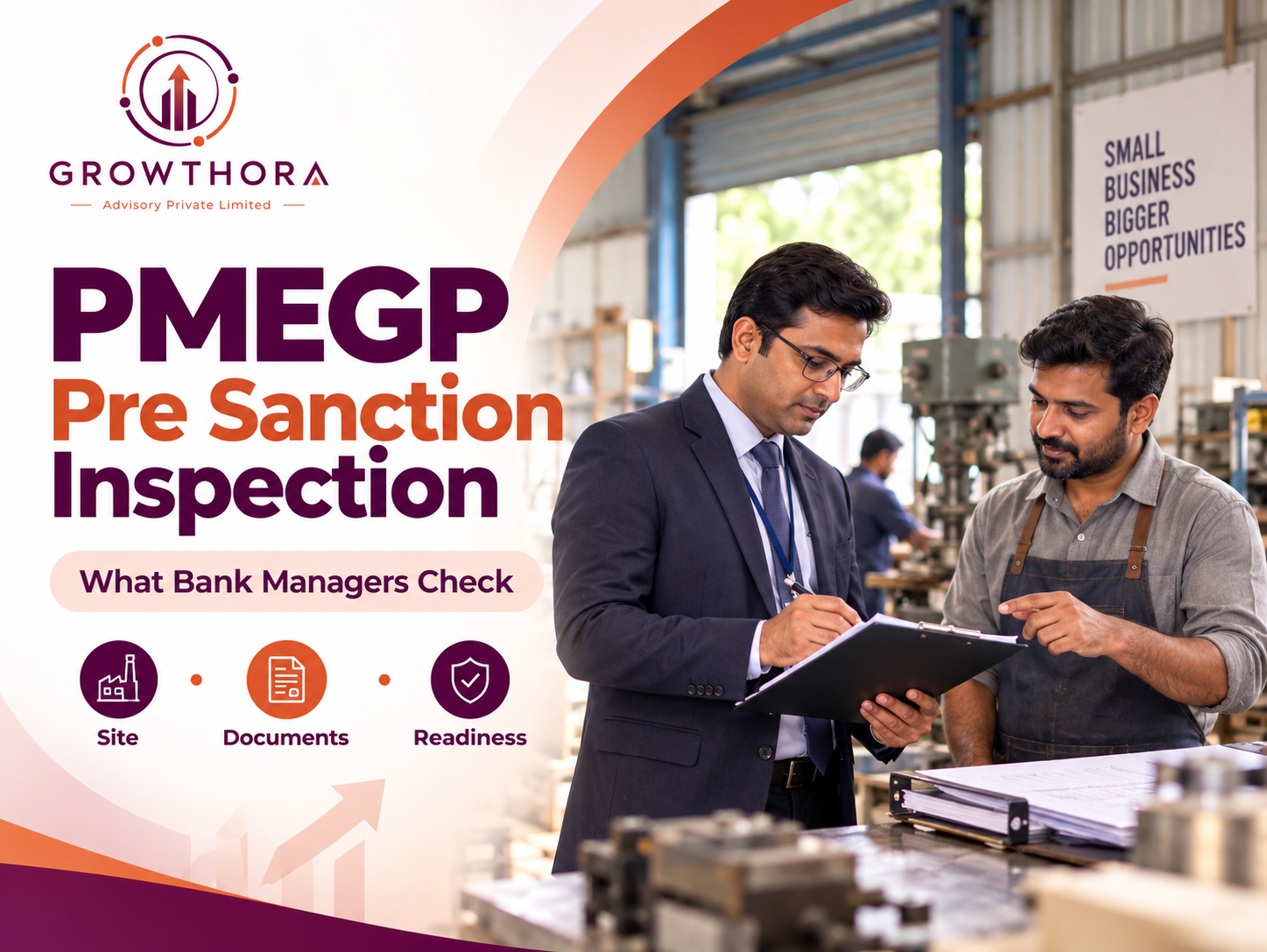 PMEGP Pre Sanction Inspection: What Bank Branch Managers Inspect on Site and How to Prepare