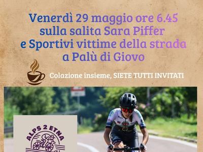 Partenza Alps2Etna dalla Salita Sara Piffer e Sportivi vittime della strada