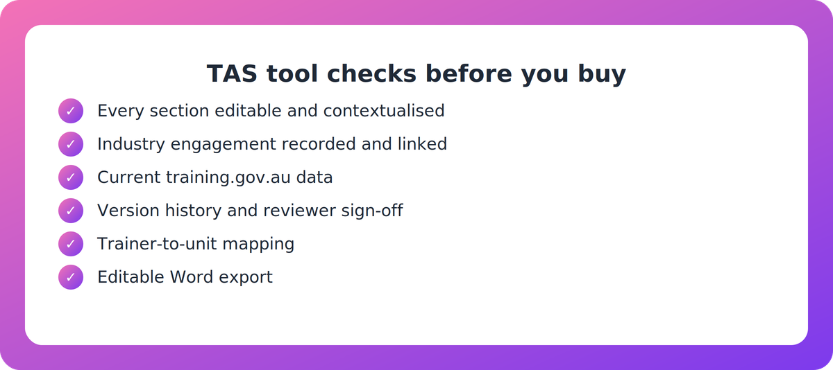 Checklist of criteria for evaluating TAS generator software, from contextualisation and industry engagement to version history and export options