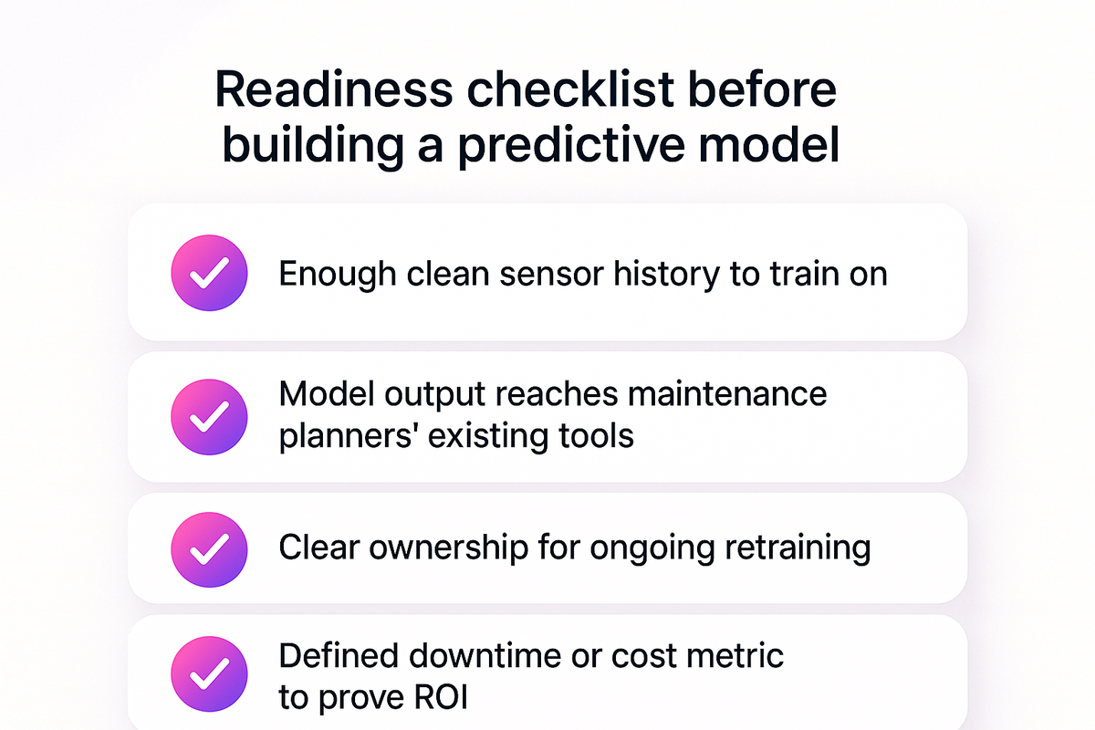 Checklist of readiness steps manufacturers should confirm before building a predictive maintenance AI model