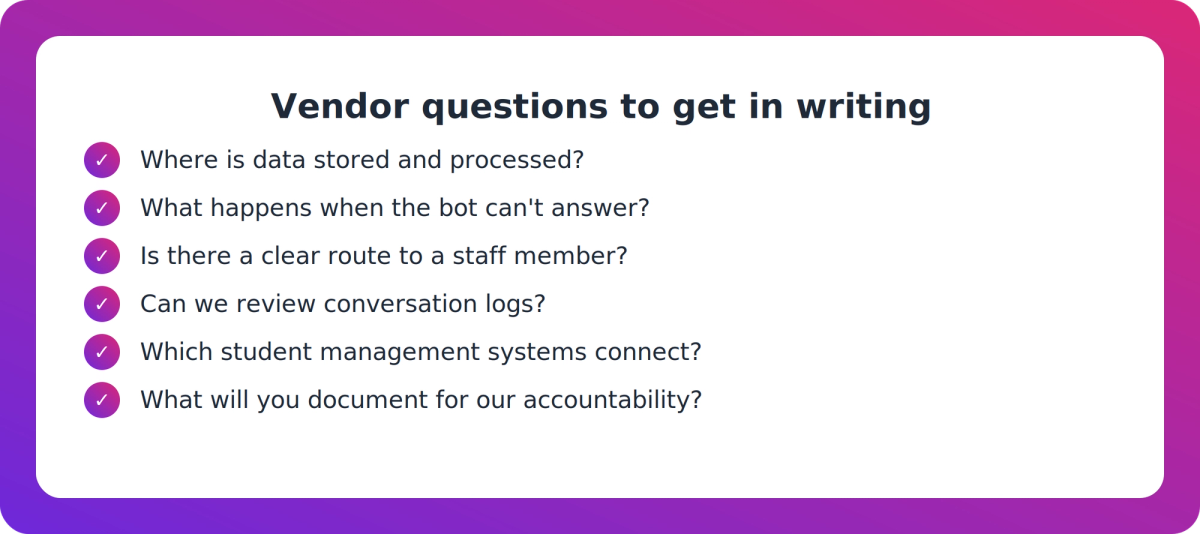 Checklist of vendor questions for a PTE enrolment chatbot covering data location, handover, logging and integration