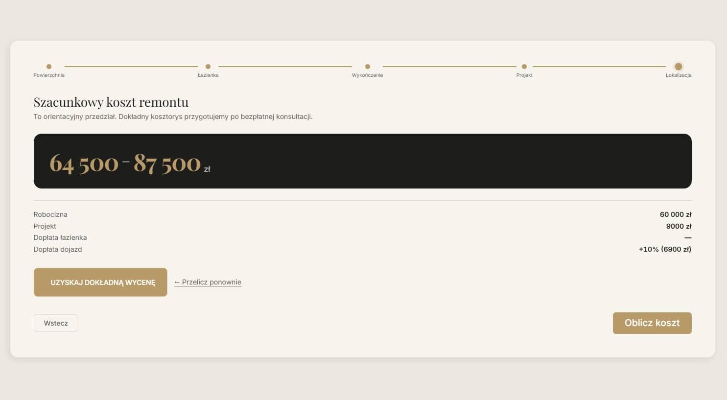 The calculator's output showing a price range in złoty broken into two separate lines — labour and design project — with buttons to request an exact quote or recalculate with different parameters.