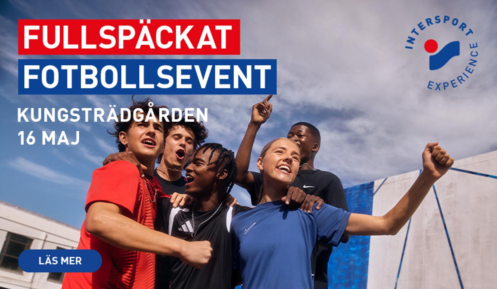 Diverse young people celebrate outdoors at a football event. Text: FULLSPÄCKAT FOTBOLLEVENT KUNGSTRÄDGÅRDEN 16 MAJ. Intersport Experience logo is also present.