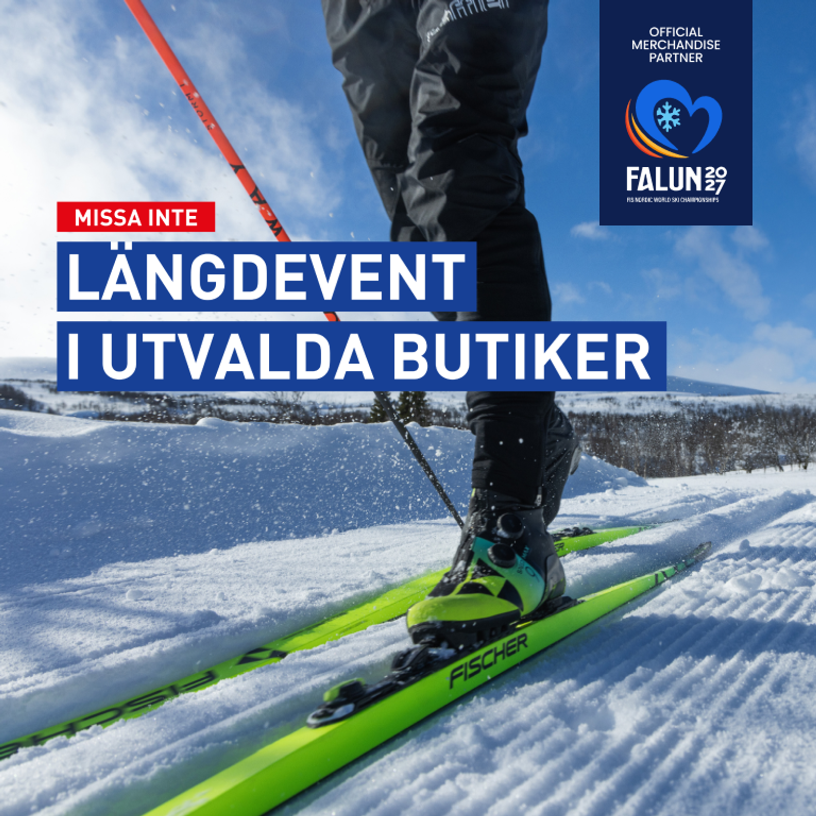 Cross-country skier on bright green skis. Text announces a "cross-country event in selected stores" and features the Falun 2027 logo.