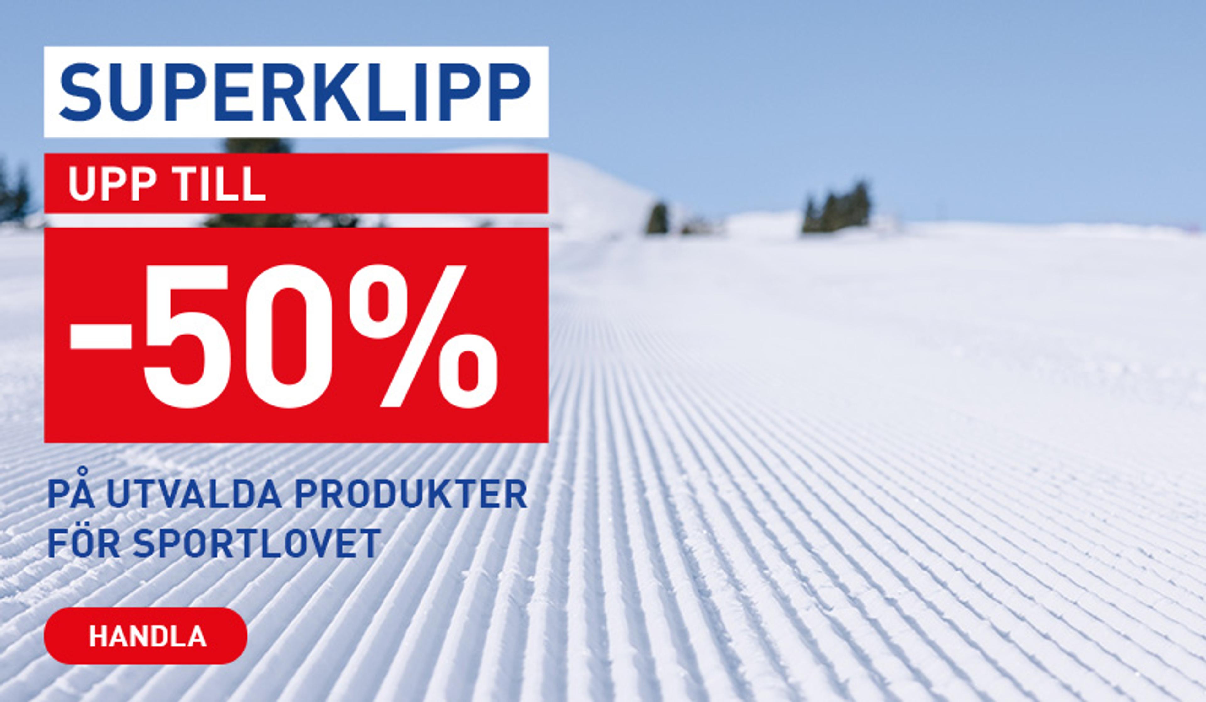 Advertisement for a super deal offering up to 50% off selected sports holiday products, set on a groomed ski slope.
