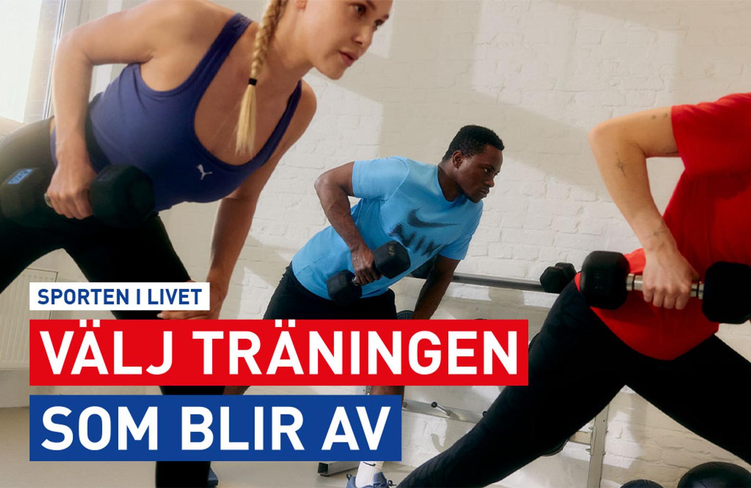 välj träningen som blir av