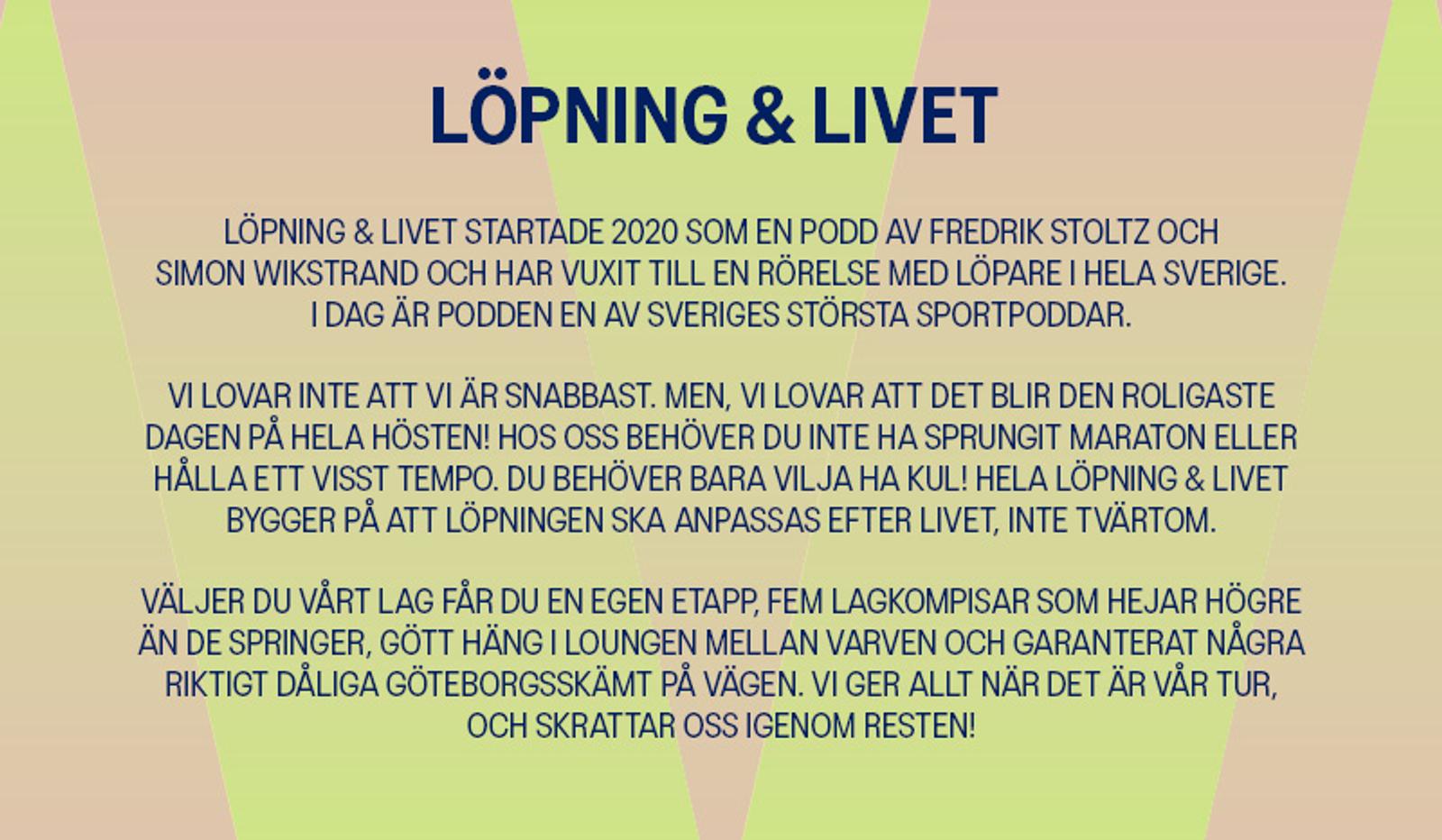 Swedish text describes "Löpning & Livet" (Running & Life), a podcast and movement for runners focused on fun, community, and adapting running to life.
