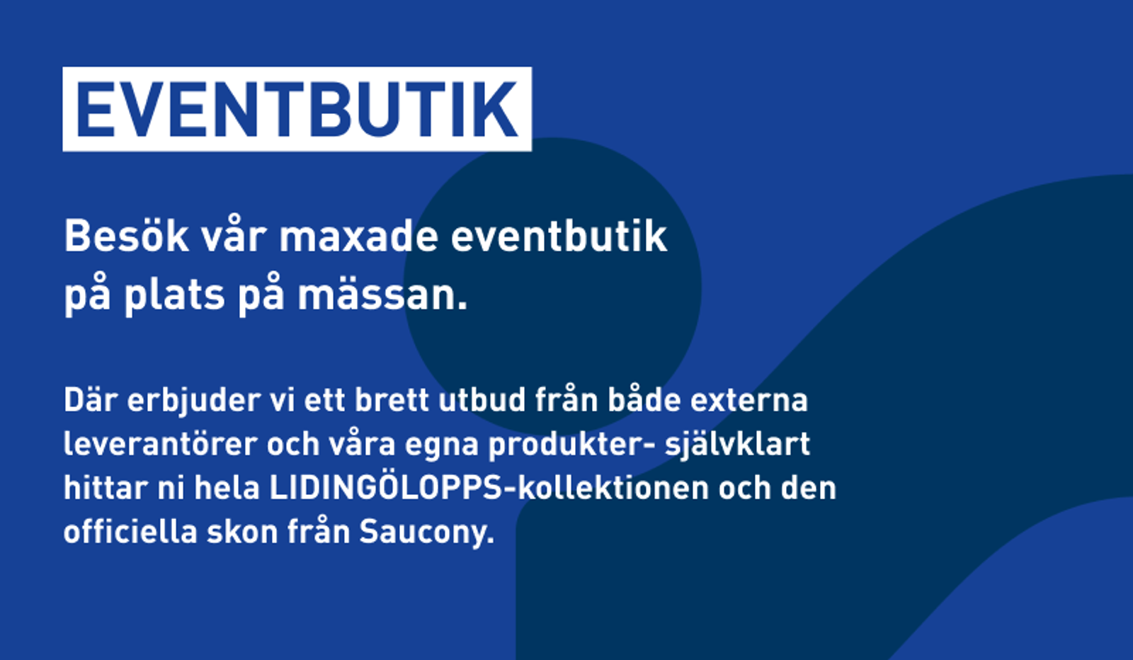 Advertisement for an event shop at a fair, offering the Lidingöloppet collection and Saucony shoes.