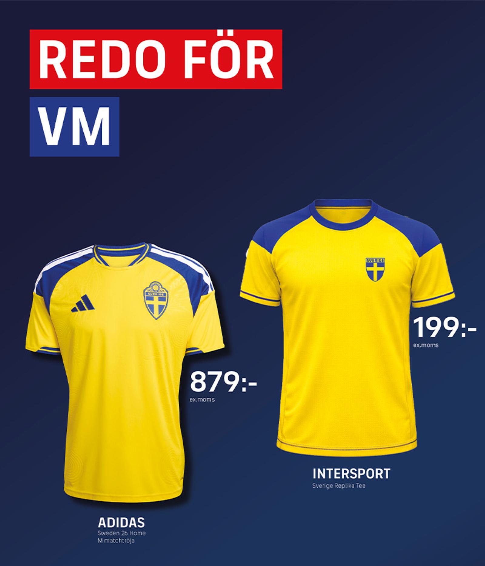 Advertisement showing two yellow and blue Swedish soccer jerseys: an Adidas official jersey for 879:- and an Intersport replica for 199:-. Text reads 'REDO FÖR VM'.